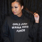 HAELY GIRLS JUST WANNA HAVE FUND$ HOODIE - BLACK - BrittnieBillions Miami clubwear club sexy nightlife florida fashion style stylish fashionista party fun 305 vacation LIV 